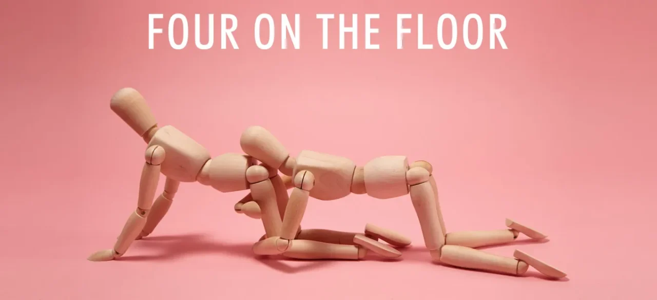 Sex position four on the floor